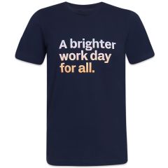 A Brighter Work Day T-Shirt